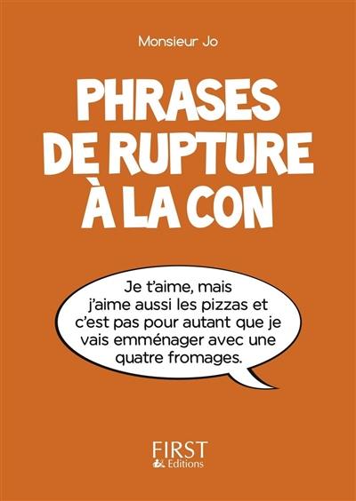 Phrases de rupture à la con