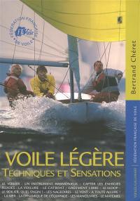 Voile légère : techniques et sensations