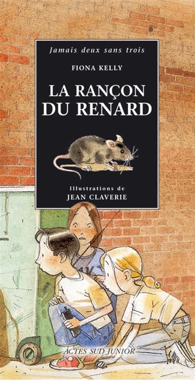 La rançon du renard