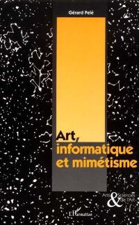 Art, informatique et mimétisme