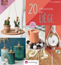 20 créations en liège