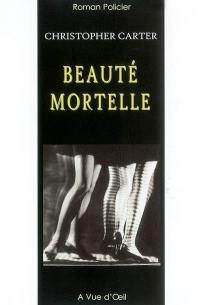 Beauté mortelle