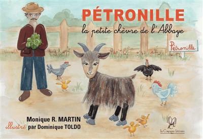 Pétronille : la petite chèvre de l'abbaye