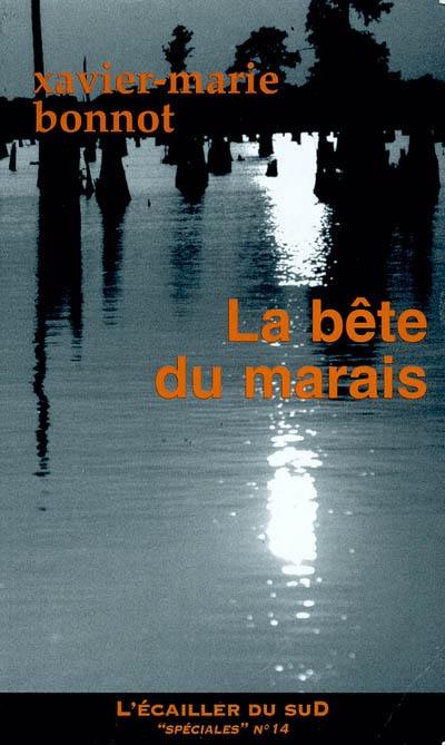 La bête du marais