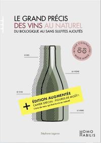 Le grand précis des vins au naturel : du biologique au sans sulfites ajoutés