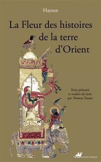 La fleur des histoires de la terre d'Orient