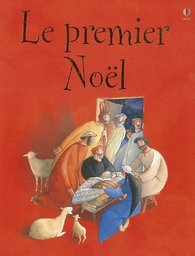 Le premier Noël