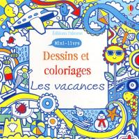 Dessins et coloriages : les vacances