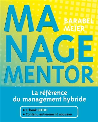 Managementor : la référence du management hybride