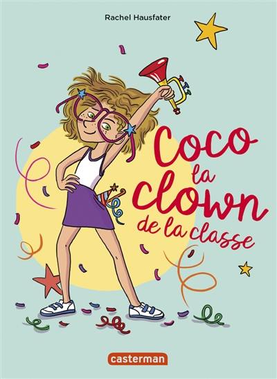 Coco la clown de la classe