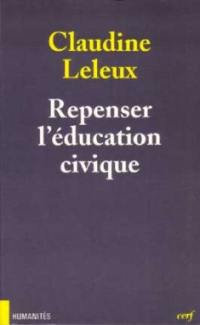 Repenser l'éducation civique : autonomie, coopération, participation