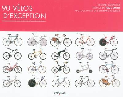 90 vélos d'exception