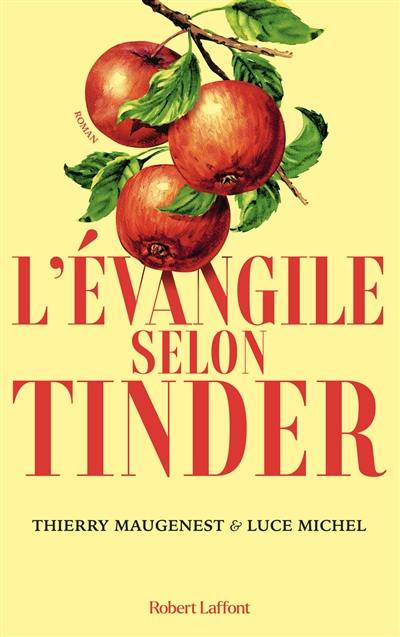 L'évangile selon Tinder