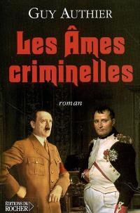 Les âmes criminelles