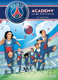 Paris Saint-Germain Academy : la BD officielle. Vol. 3. Affrontements