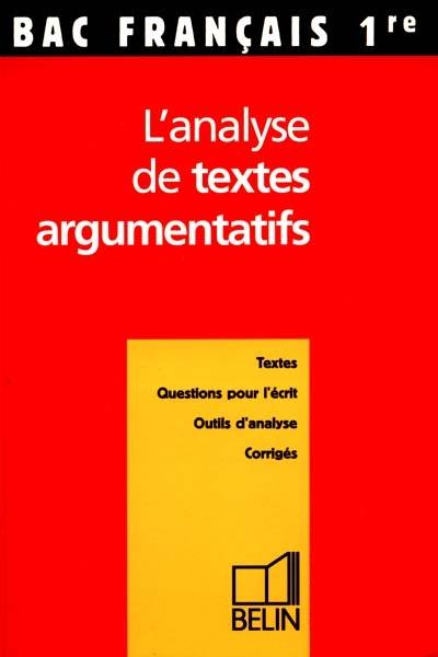 L'analyse de textes argumentatifs, toutes sections