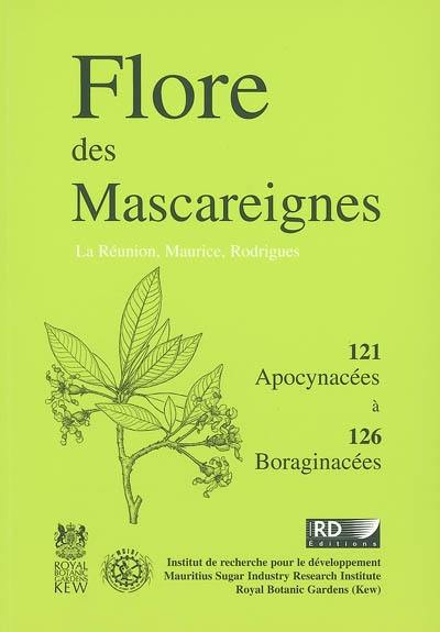 Flore des Mascareignes : La Réunion, Maurice, Rodrigues. Vol. 121-126. Apocynacées à boraginacées