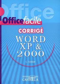 Word XP 2002 & 2000, corrigé