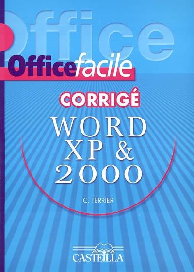 Word XP 2002 & 2000, corrigé