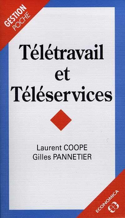 Télétravail et téléservices