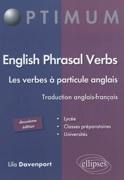 Les verbes à particule anglais. English phrasal verbs