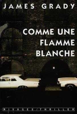 Comme une flamme blanche