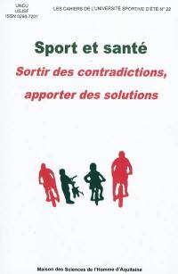 Sport et santé : sortir des contradictions, apporter des solutions