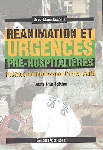 Réanimation et urgences pré-hospitalières