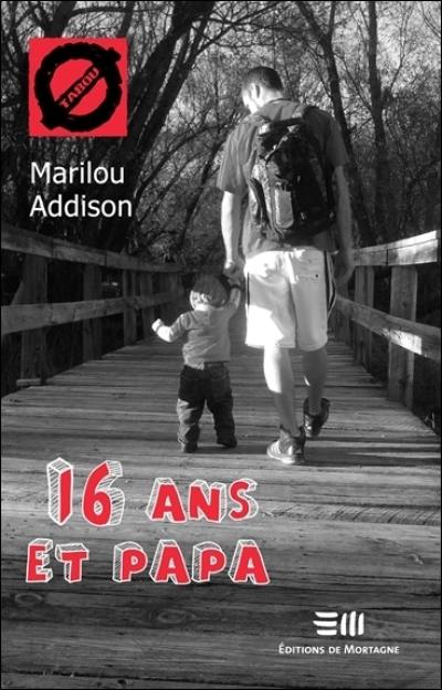 16 ans et papa