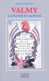 Valmy : la patrie en danger