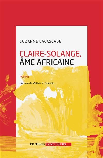 Claire-Solange, âme africaine