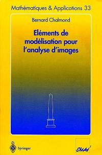 Eléments de modélisation pour l'analyse d'images