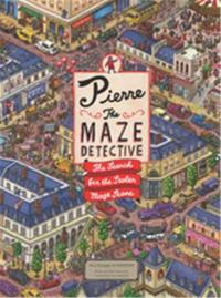 Pierre the Maze Detective : The Search for the Stolen Maze Stone