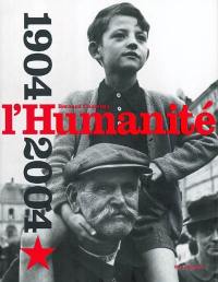 L'Humanité, 1904-2004