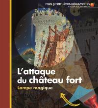 L'attaque du château fort