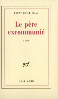 Le Père excommunié