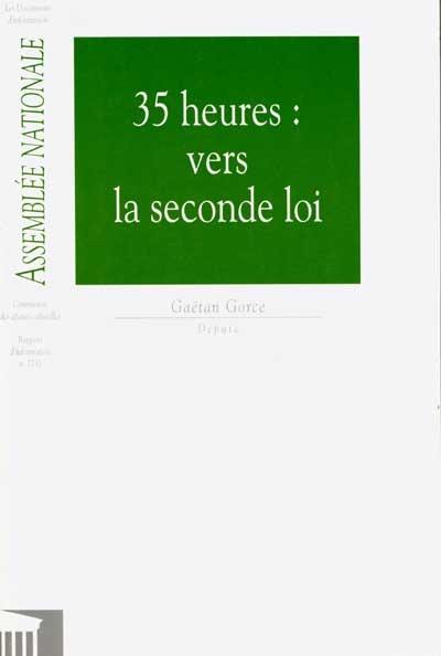 35 heures : vers la seconde loi