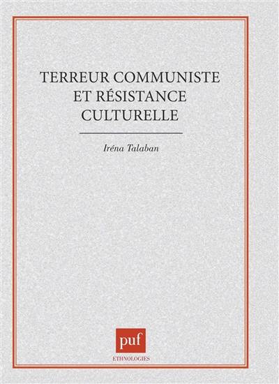 Terreur communiste et résistance culturelle : les arracheurs de masques