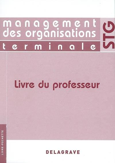 Livre Management Des Organisations Terminale Stg Livre - 