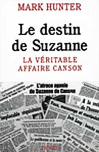 Le destin de Suzanne : la véritable affaire Canson