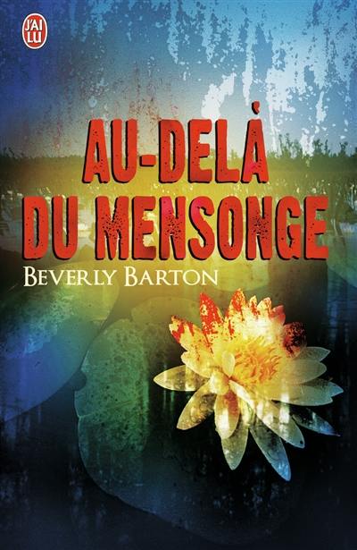 Au-delà du mensonge