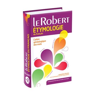 Dictionnaire étymologique du français : le classement des mots par familles historiques