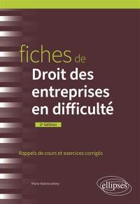 Fiches de droit des entreprises en difficulté : rappels de cours et exercices corrigés