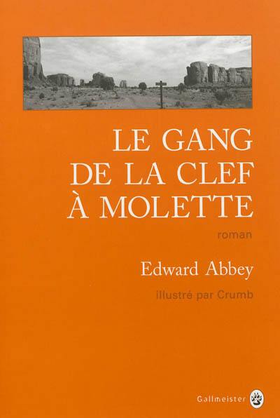 Le gang de la clef à molette