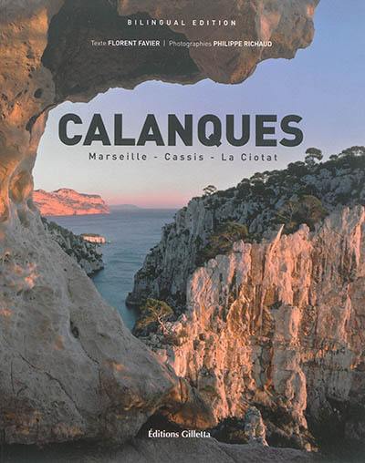 Calanques : Marseille-Cassis-La Ciotat