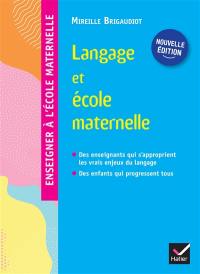 Langage et école maternelle