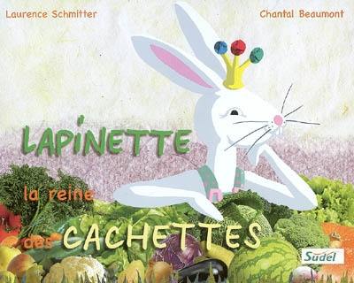 Lapinette, la reine des cachettes