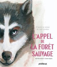 L'appel de la forêt sauvage