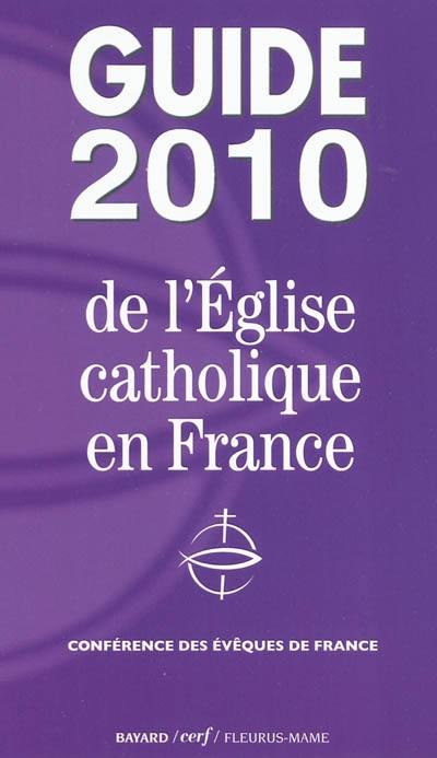 Guide 2010 de l'Eglise catholique en France