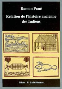 Relation de l'histoire ancienne des Indiens